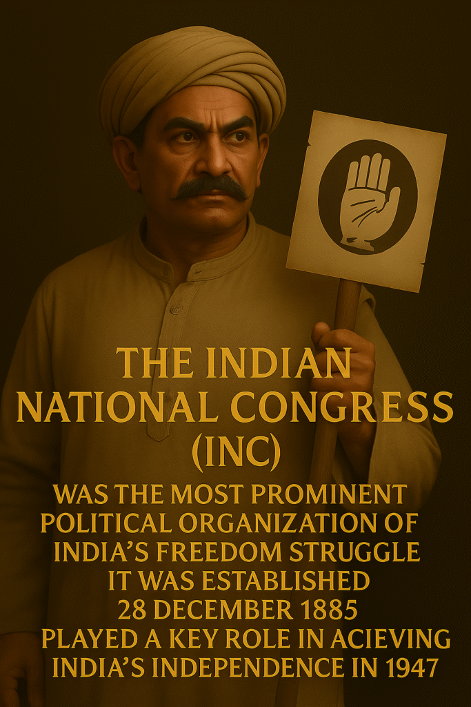 The Indian National Congress ( INC) was the most prominent political organization of India's freedom struggle.