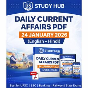 GS Study Hub Daily Current Affairs PDF – 21 January 2026 (English + Hindi)