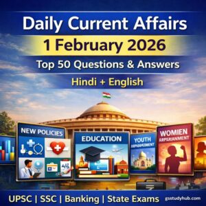 daily current affairs 1 february 2026 thumbnail gsstudyhub.jpg