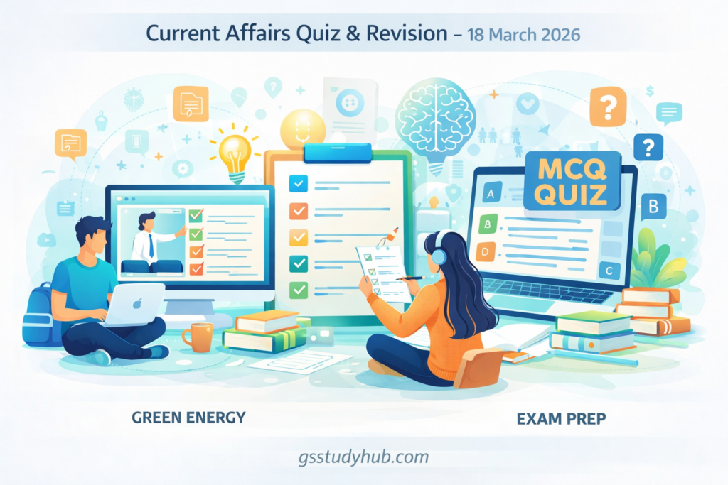 current affairs 18 march 2026 quiz revision mcq study.webp