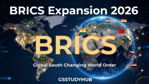 brics expansion 2026 upsc gsstudyhub.webp